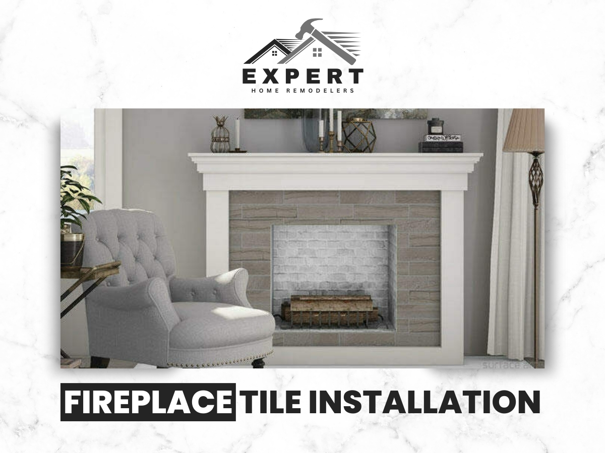 Fireplace tile installation In Dallas by Expert Home Remodelers