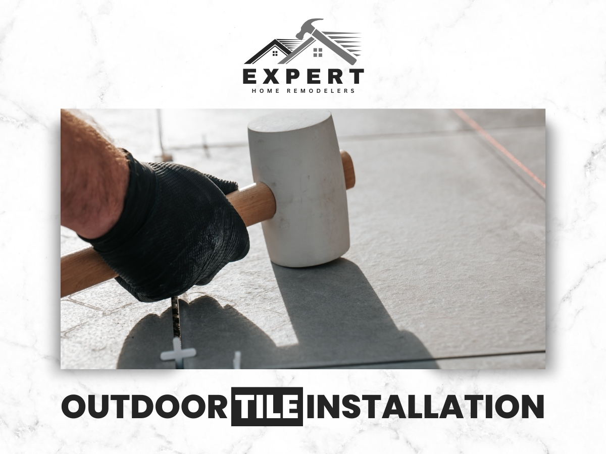 Outdoor tile installation In Dallas by Expert Home Remodelers