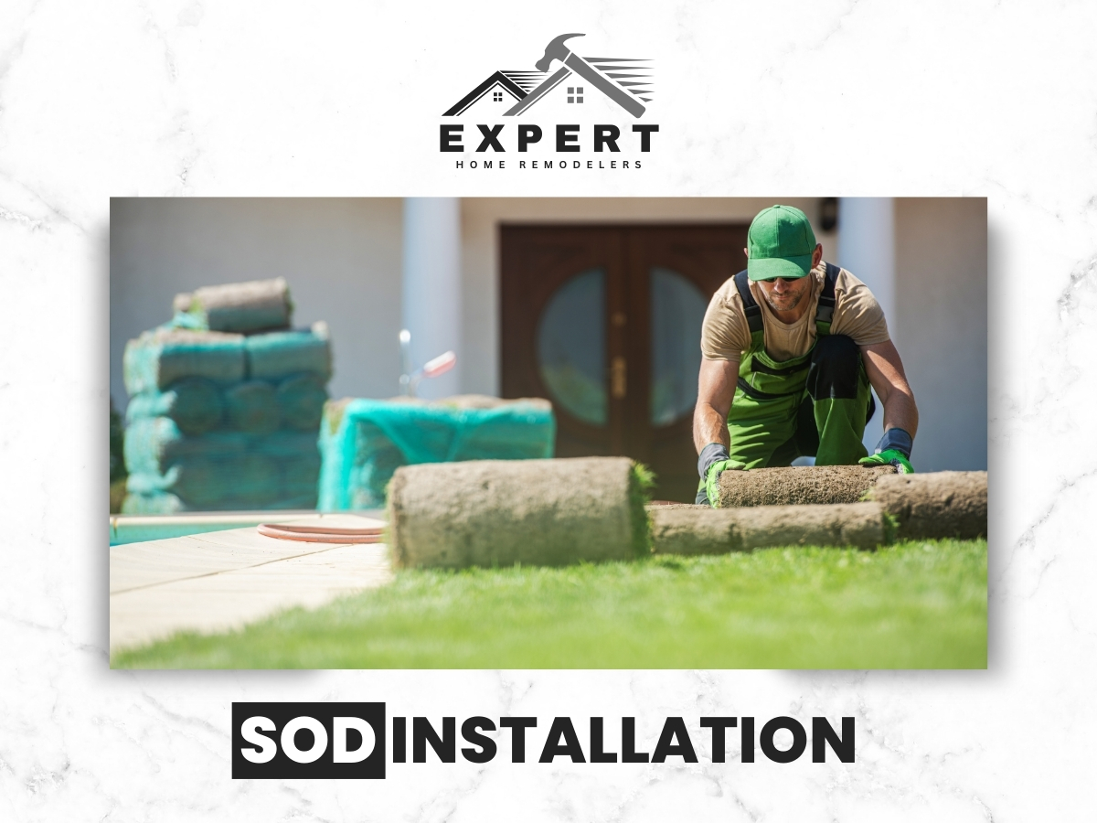 Sod installation In Dallas by Expert Home Remodelers
